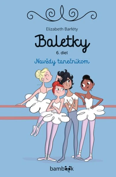 Baletky, VI. diel, Barféty Elizabeth