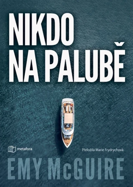 Nikdo na palubě, McGuire Emy