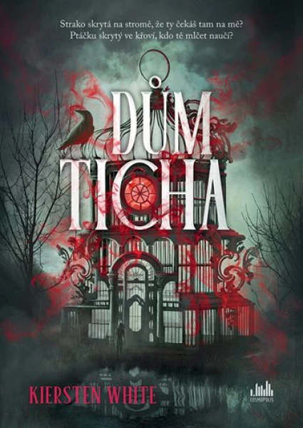 Dům ticha, White Kiersten