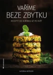 Vaříme beze zbytku, Bičíková Kateřina