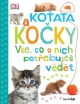Koťata a kočky - Vše, co o nich potřebuješ vědět, Millsová Andrea