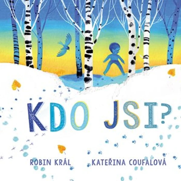 Kdo jsi?, Král Robin