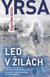 Led v žilách, Sigurđardóttir Yrsa