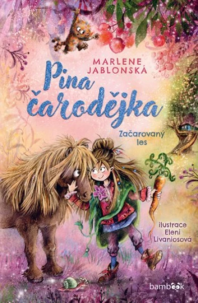 Pina čarodějka – Začarovaný les, Jablonská Marlene