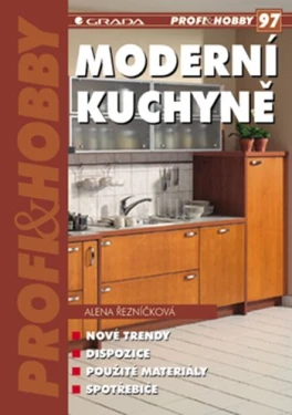 Moderní kuchyně, Řezníčková Alena