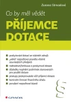 Co by měl vědět příjemce dotace, Strnadová Zuzana