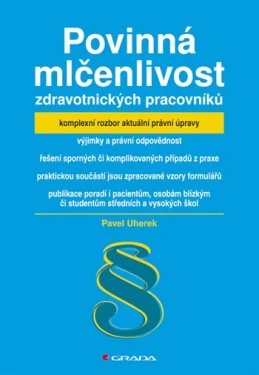 Povinná mlčenlivost zdravotnických pracovníků, Uherek Pavel