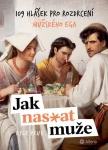 Jak nas*at muže, Prue Kyle