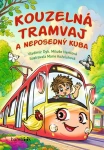 Kouzelná tramvaj a neposedný Kuba, Dyk Vladimír