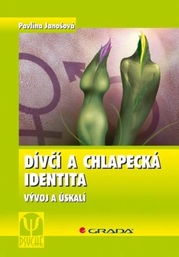 Dívčí a chlapecká identita, Janošová Pavlína