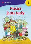 Pušíci jsou tady, Dietl Erhard