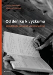Od deníků k výzkumu, Jarkovská Lucie