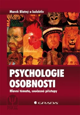 Psychologie osobnosti, Blatný Marek