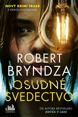 Osudné svedectvo, Bryndza Robert