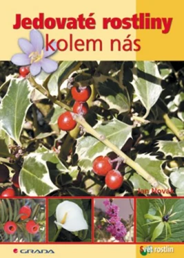 Jedovaté rostliny kolem nás, Novák Jan