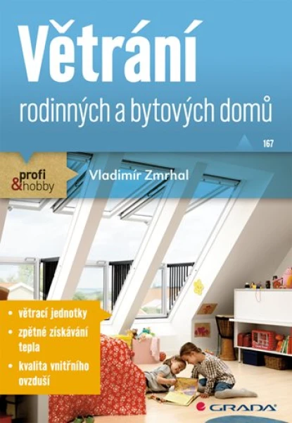 Větrání rodinných a bytových domů, Zmrhal Vladimír