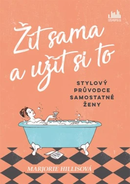 Žít sama a užít si to, Hillisová Marjorie