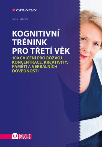 Kognitivní trénink pro třetí věk, Bílková Jana