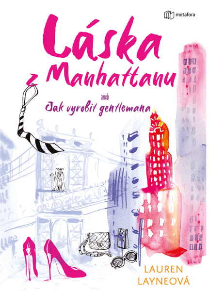 Láska Manhattanu, Layne Lauren