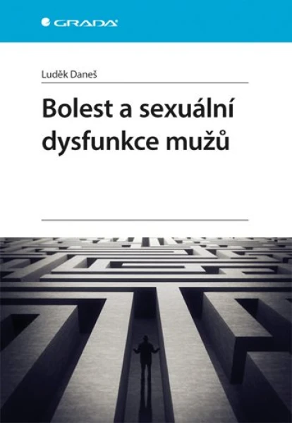 Bolest a sexuální dysfunkce mužů, Daneš Luděk