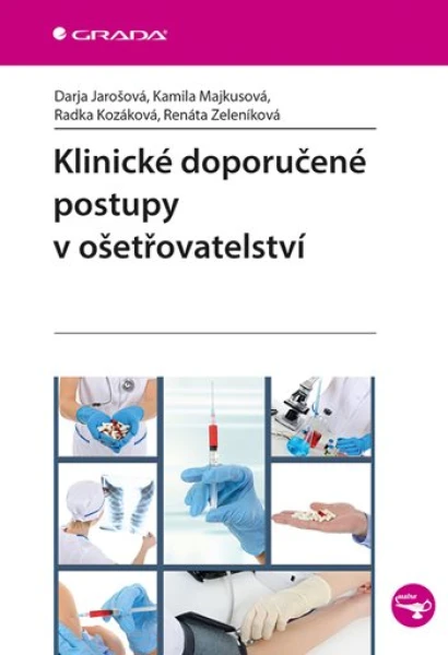 Klinické doporučené postupy v ošetřovatelství, Jarošová Darja