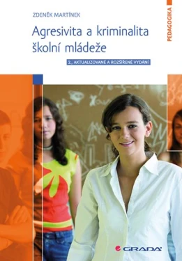 Agresivita a kriminalita školní mládeže, Martínek Zdeněk