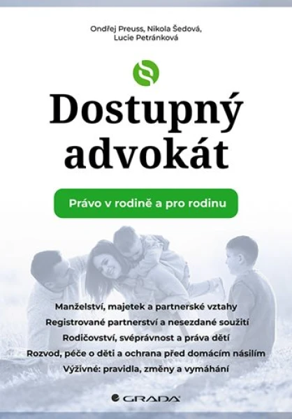 Dostupný advokát: Právo v rodině a pro rodinu, Preuss Ondřej