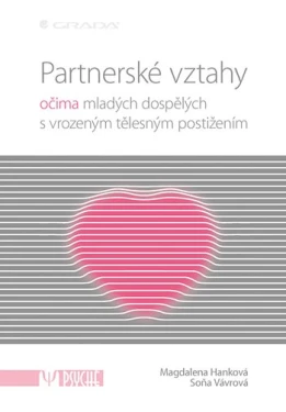 Partnerské vztahy, Hanková Magdalena