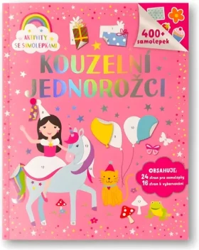 SVOJTKA CO. Samolepková kniha Kúzelní jednorožci