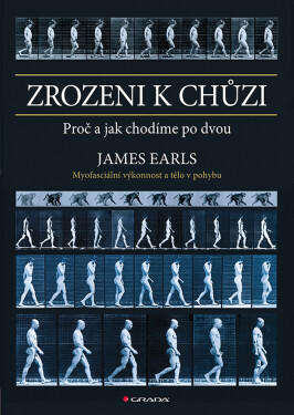 Zrozeni chůzi, Earls James