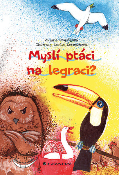 Myslí ptáci na legraci?, Pospíšilová Zuzana