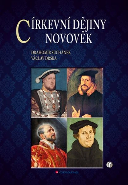Církevní dějiny – novověk, Suchánek Drahomír