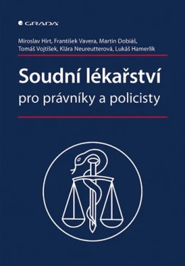 Soudní lékařství pro právníky a policisty, Hirt Miroslav
