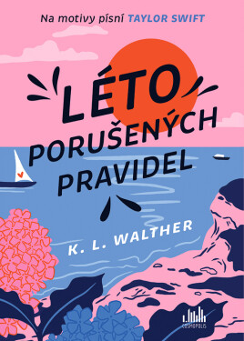 Léto porušených pravidel, Walther