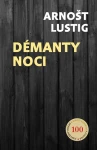 Démanty noci, Lustig Arnošt