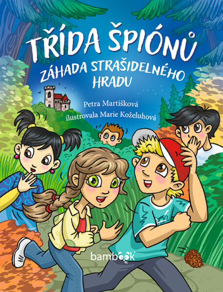 Třída špiónů, Martišková Petra