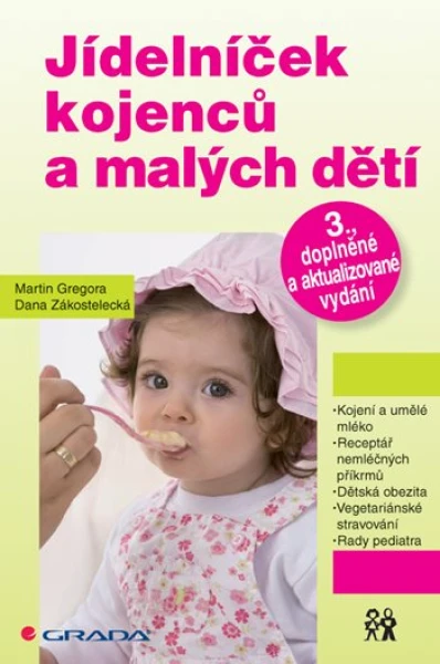 Jídelníček kojenců a malých dětí, Gregora Martin
