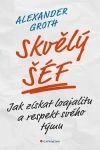 Skvělý šéf, Groth Alexander