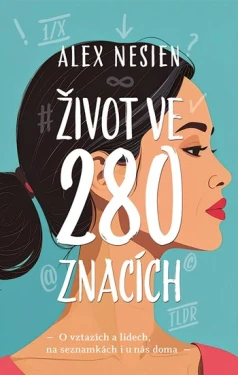 Život ve 280 znacích, Nesien Alex