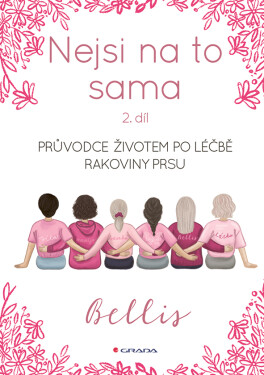 Nejsi na to sama 2, Bellis