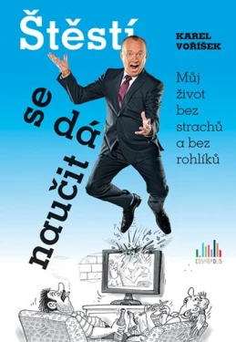 Štěstí se dá naučit, Voříšek Karel