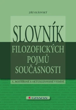 Slovník filozofických pojmů současnosti, Olšovský Jiří