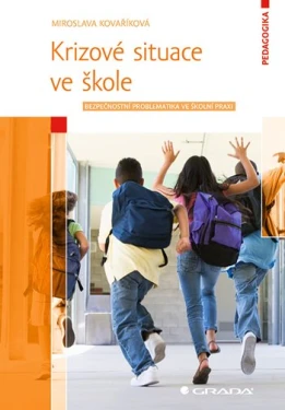 Krizové situace ve škole, Kovaříková Miroslava