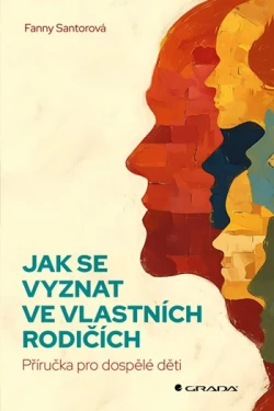 Jak se vyznat ve vlastních rodičích, Santorová Fanny