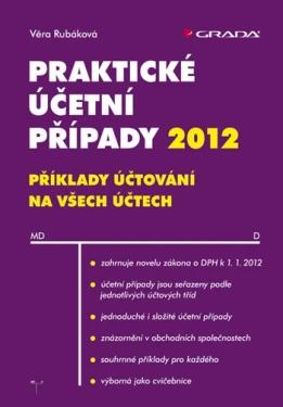 Praktické účetní případy 2012, Rubáková Věra