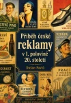 Příběh české reklamy v 1. polovině 20. století, Pavlů Dušan