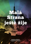 Malá Strana ještě žije, Rejžková Magdaléna