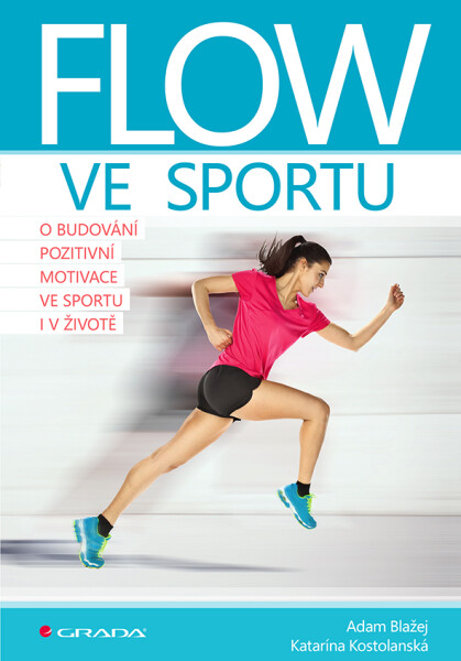 Flow ve sportu, Blažej Adam