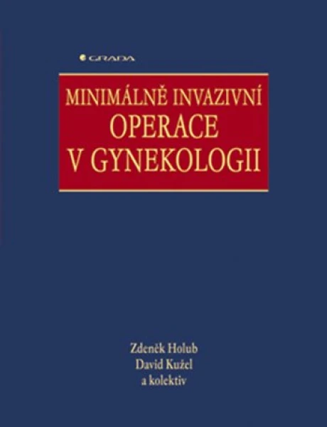 Minimálně invazivní operace v gynekologii, Holub Zdeněk