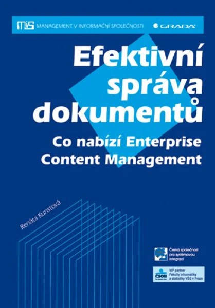Efektivní správa dokumentů, Kunstová Renáta